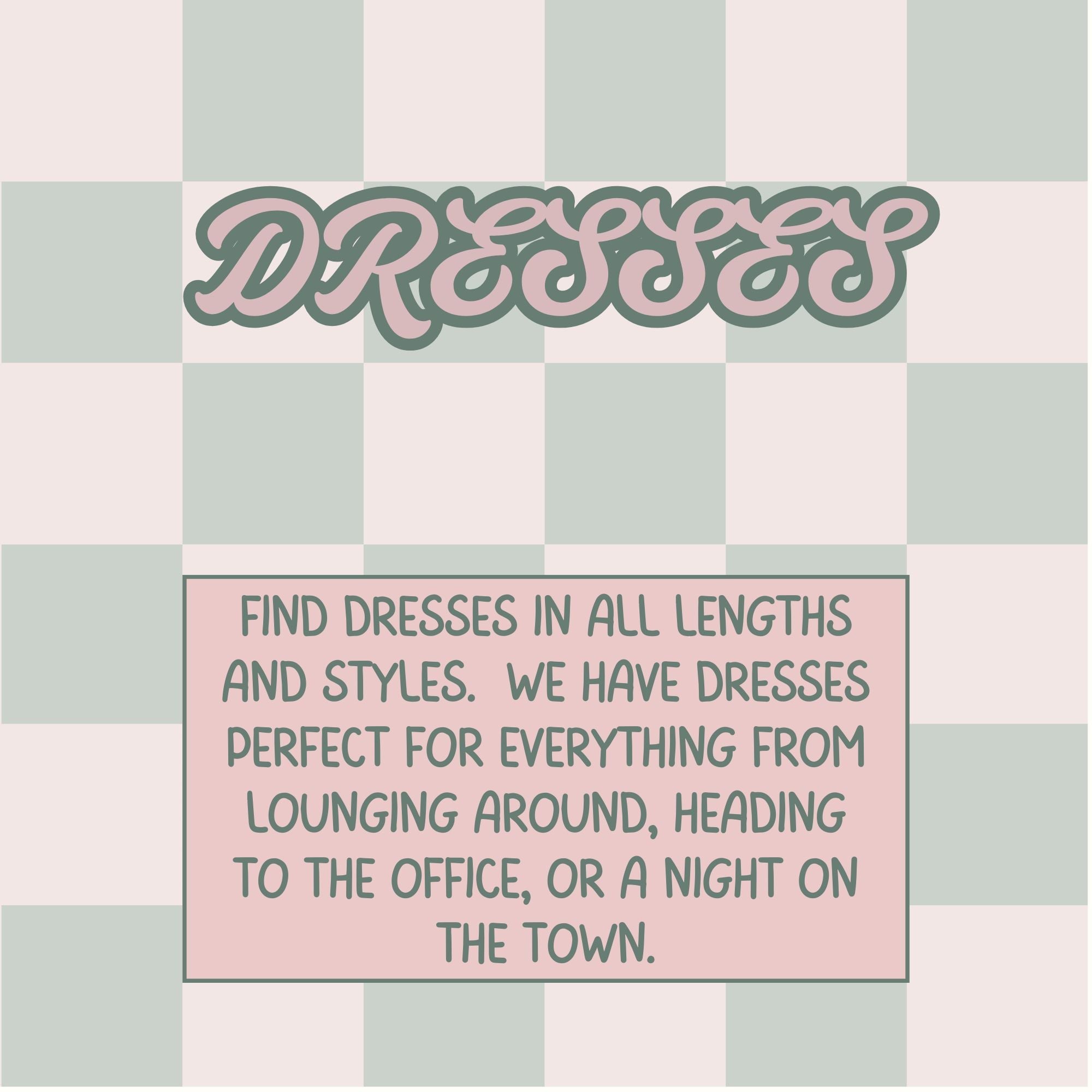 Dresses