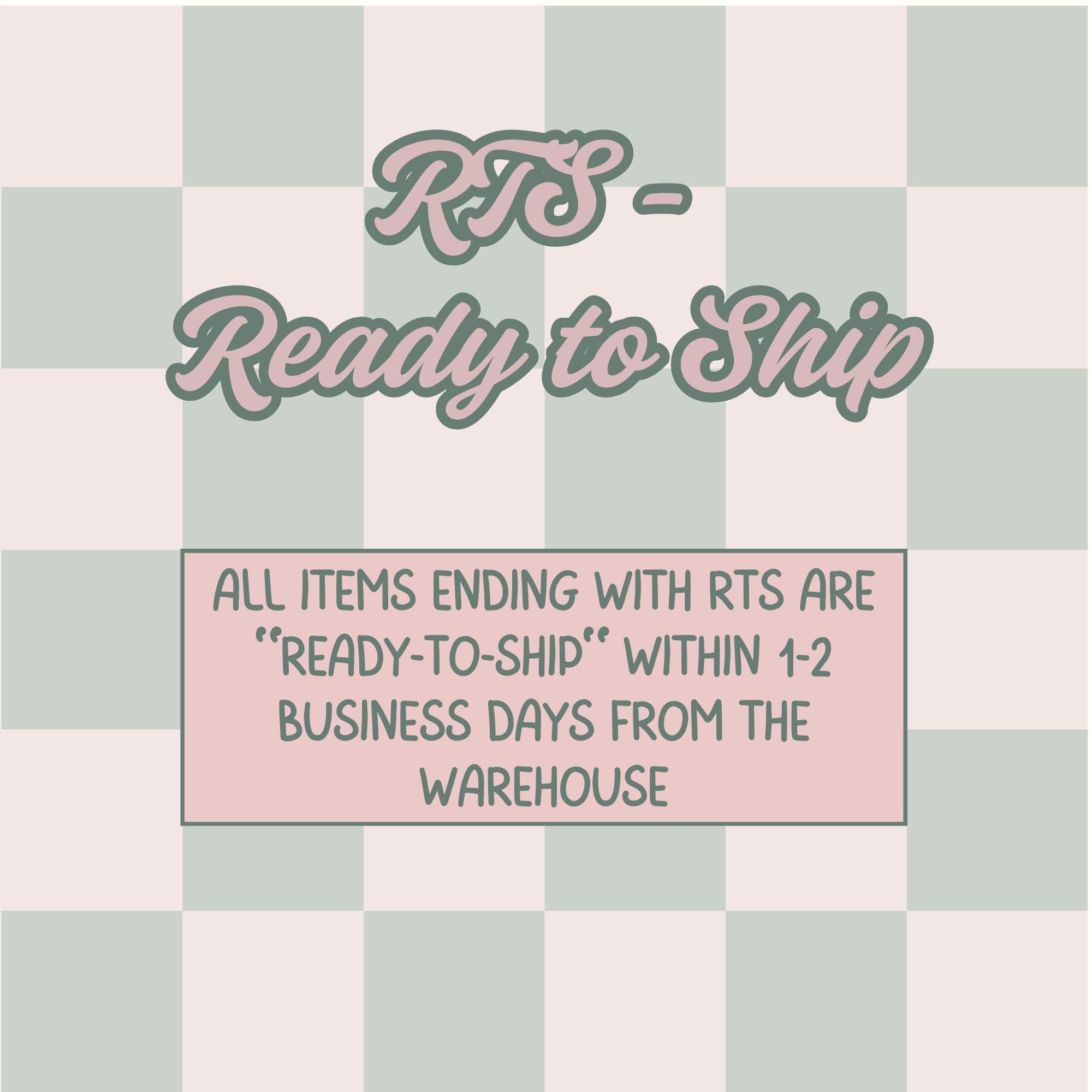 RTS - All Ready To Ship Items!!
